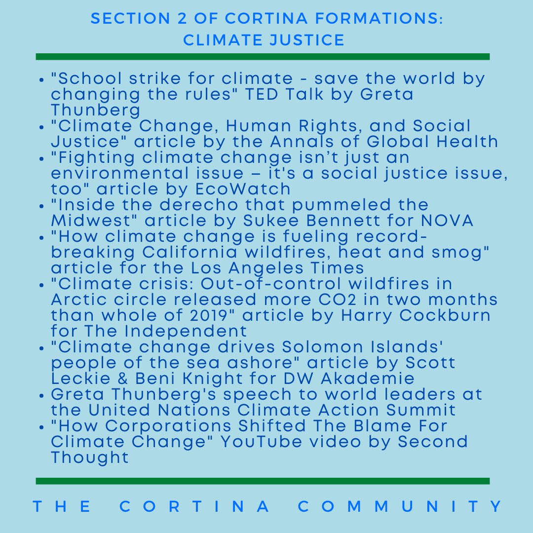 CortinaTweets's tweet photo. For our 2nd section of formations this year, Cortinians discussed Climate Change &amp; Climate Justice. Here’s the informational resources we’ve been learning from and basing our discussions on. There’s countless articles, videos, and action items online for each of us to look into! https://t.co/kUoheacV9u