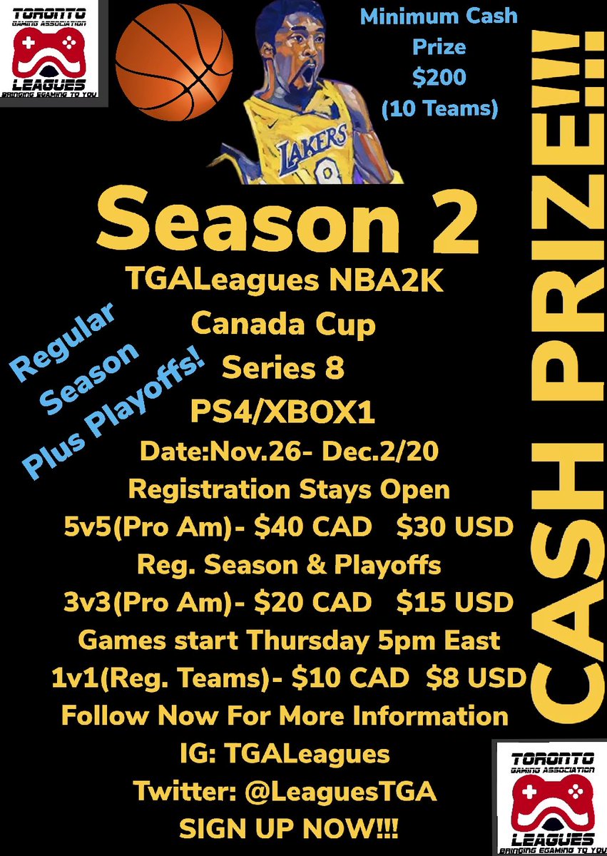 LeaguesTga's tweet photo. SIGN UP NOW PAY DAY OF THE DEADLINE!TGALeagues NBA2K Canada Cup Series 8 PS4/XBOX1 SIGN UP NOW!! CAN YOU MAKE A 1ST TEAM? #TGALeagues #CANADACUP #NBA2K #SERIES8 @LeaguesTGA 
@Big_Brudda_PURP @2kscampolice @2k_sportscenter  @2KHUNTSEARCH  @2KTalentFinder @WalkOnWarriors
@DK_BULLY https://t.co/r52fPqN3n1