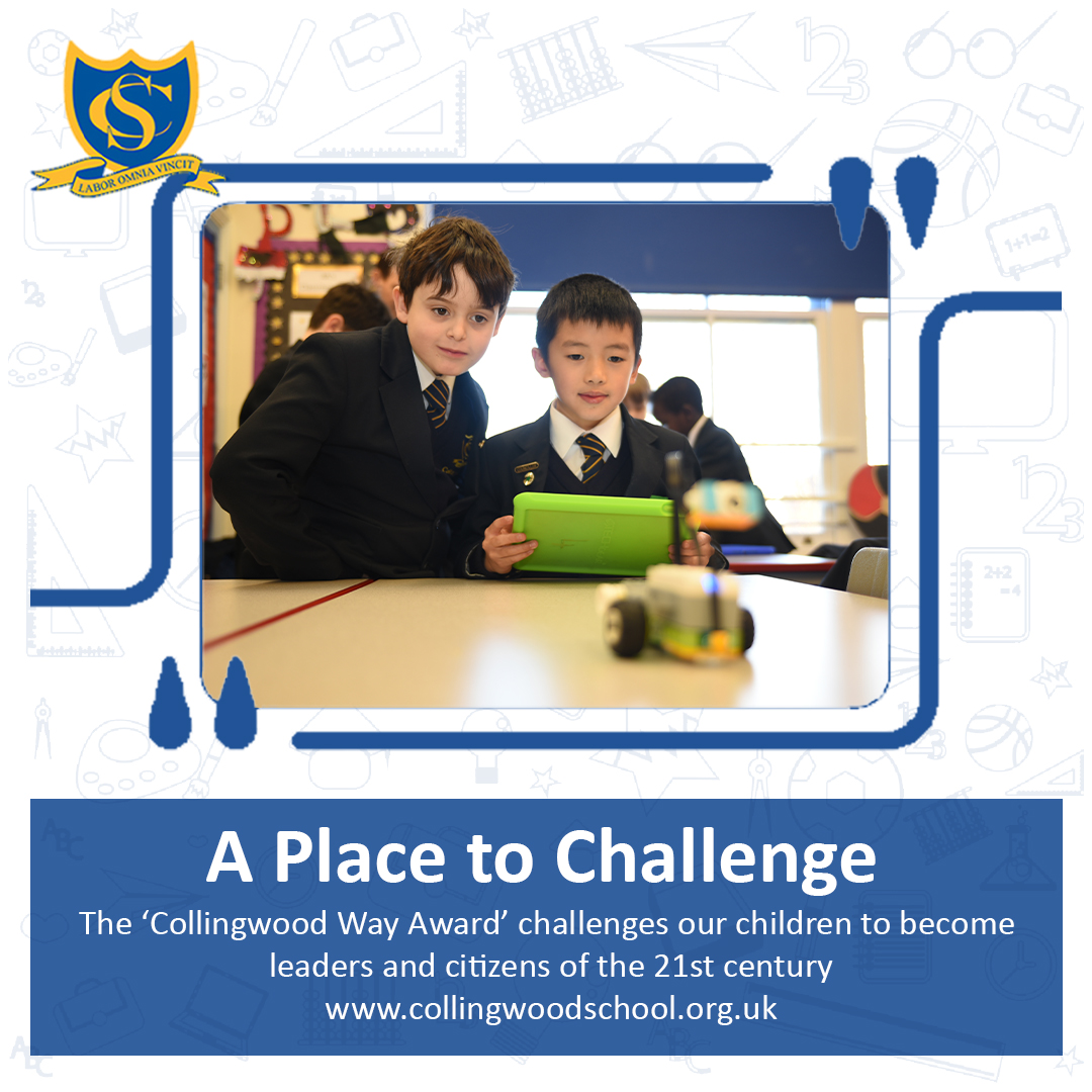 A Place to Challenge
The ‘Collingwood Way Award’ challenges our children to become leaders and citizens of the 21st century
collingwoodschool.org.uk
#education #independentschool #school #elementaryschool #preschool #prepschool #kindergarten #learning #legacyofexcellence #student