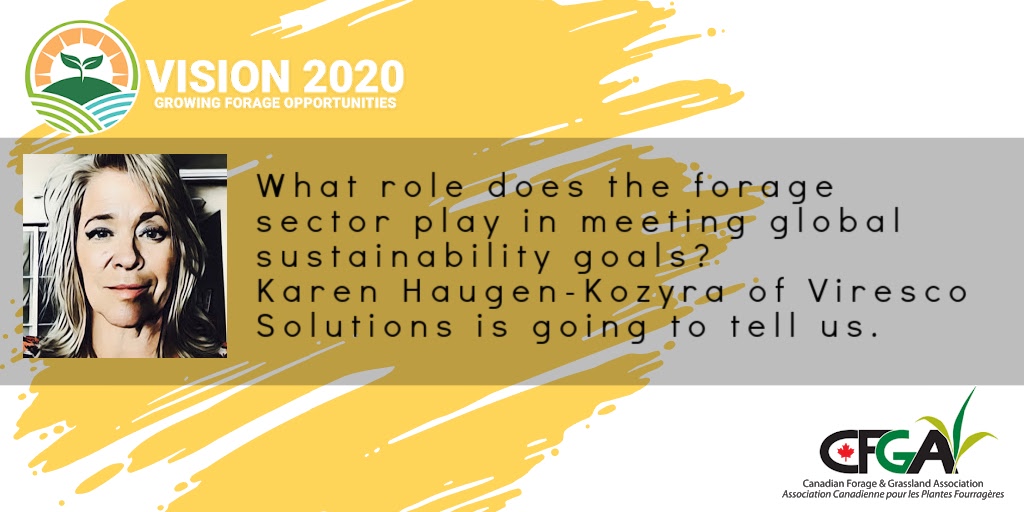 What's the role of the #forage sector in #global #sustainability goals? Come hear from <a href="/karenhk62/">Karen Haugen-Kozyra</a> of <a href="/VirescoSolution/">Viresco Solutions</a> on the topic @ the 11th annual CFGA conference Nov 18 &amp; 19. We're virtual this year! Agenda &amp; register ow.ly/aLpR50CjjNO #grassland #AgTwitter #CdnAg