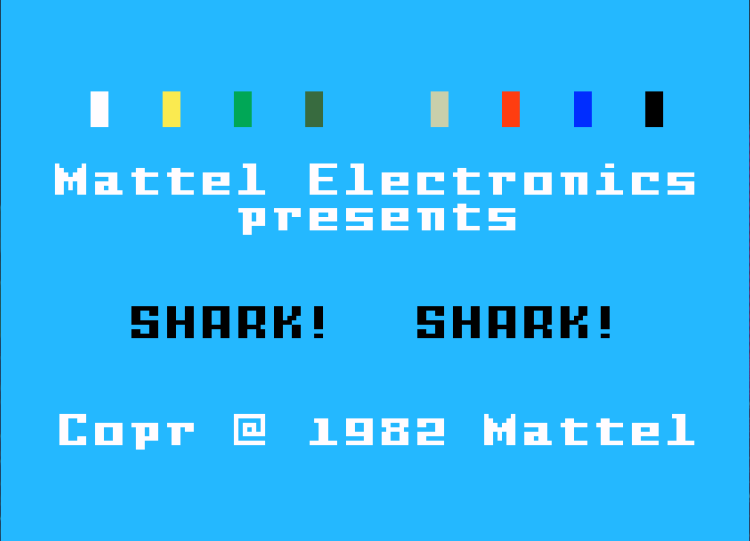 Woo hoo! Intelligent Television! Now we're talking. The Intellivision has a truly suoerb library of games. My fav is Shark! Shark! It's a cool premise... eat fish that are smaller than you, avoid fish that are bigger than you, grow, and rule the ocean.