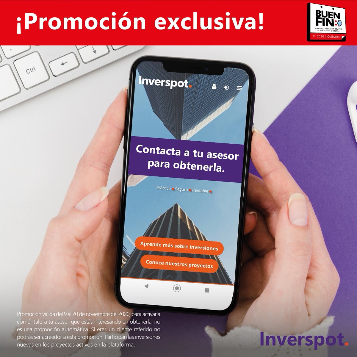 Inverspot2017's tweet photo. ¡Ya llegó el #BuenFin2020!
Regístrate en #Inverspot, pide la promoción a tu asesor y comienza a invertir con nosotros.
#InvierteYa #HazCrecerTuDinero https://t.co/AsiQpYx0w4