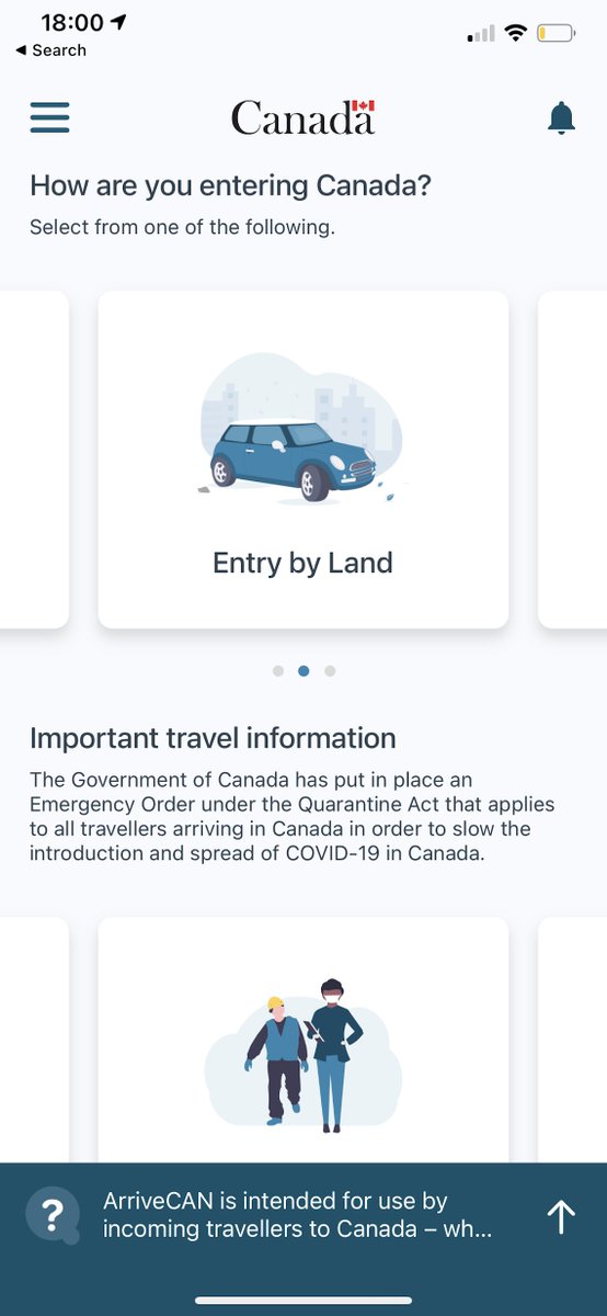 2/ Before entering you have to agree to do a mandatory 14 quarantine. You register via the "ArriveCAN" app on your phone where you pre-arrival register your quarantine address. This address was validated at the border.