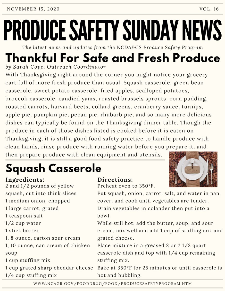Many fresh produce items are used in southern dishes around the holidays, including squash &amp; sweet potatoes. Always wash your produce before use! See the graphic below for a delicious squash casserole recipe from our Produce Safety Division! #ProduceSafetySunday #NCAgriculture