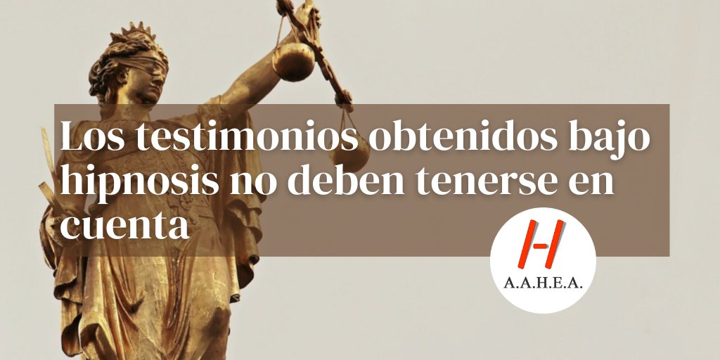 AAHEA's tweet photo. Los testimonios obtenidos bajo hipnosis no deben tenerse en cuenta, especialmente cuando se usan para decretar la pena de muerte https://t.co/CE8GA9j5Ka #memoria #forense #hipnosis https://t.co/myyGvA3hPS