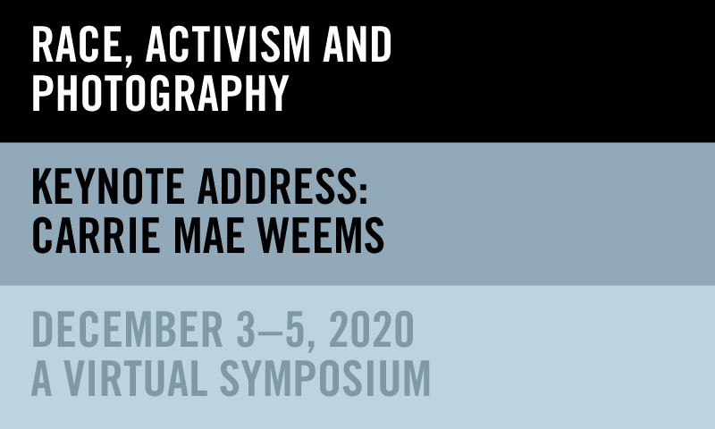 Announcing the social justice symposium, RACE, ACTIVISM AND PHOTOGRAPHY, featuring @WEEMSCarrie and more. Examining recent societal injustices, systemic racism, and continued underrepresentation in the arts. cpw.buzz/sym20