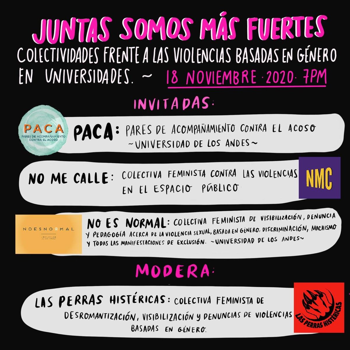 LasPerras_histe's tweet photo. Nuestra semana empieza el 18N a las 7:00PM. Nos unimos con @pacauniandes, @no_es_normal_ y @No_MeCalle para hablar sobre violencias basadas en género en las universidades y cómo desde la colectividad podemos enfrentarlas. 

Link de inscripción: https://t.co/E4qKqkLB0z https://t.co/NLamG363jV