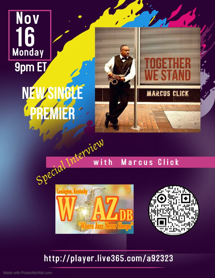 marcusclick's tweet photo. MONDAY NIGHT - Nov. 16th!!! My Single Release Interview-Part 2 with Debbie Cole. TOGETHER WE STAND!! Tune in for good vibes on #WJAZ-DB. #togetherwestand #newmusicalert #marcusclick #lexingtonky @SmoothJazzRadio @JaxJazzFest #jazzradio
https://t.co/TZSStEGxgh https://t.co/0pQ40yZTpO