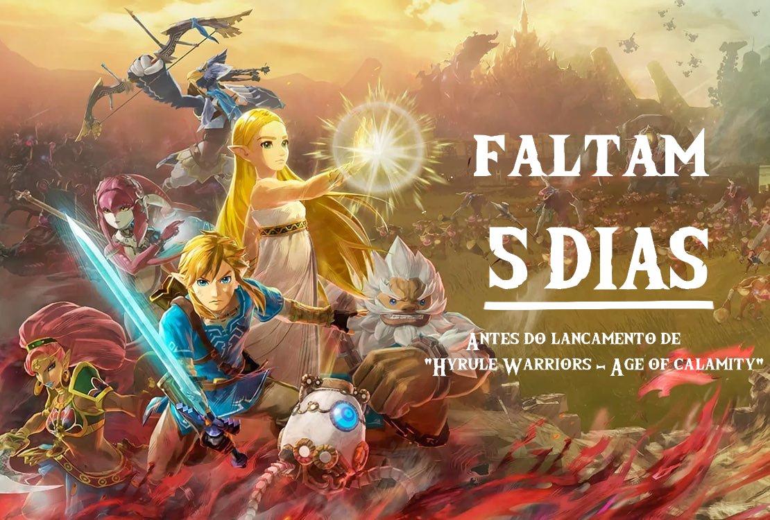 Faltam 5 dias para o lançamento de Hyrule Warriors: Age of calamity.

Deixe-nos saber o quão entusiasmado você está nos comentários!

Encomende aqui: store.nintendo.com.br/hyrule-warrior…