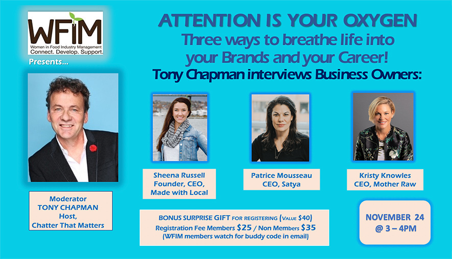 WFIM_CANADA's tweet photo. Register Now! #WFIM's Dec 2nd 12-1pm virtual panel discussion as @TonyChapman interviews 3 Business Owners: Attention is Your Oxygen! 3 Ways to Breathe Life into Your Brands &amp; Your Career. Register to receive the recording &amp; bonus gift ($40 value). https://t.co/urLbu5Bdmb https://t.co/FvNo3gDqJA