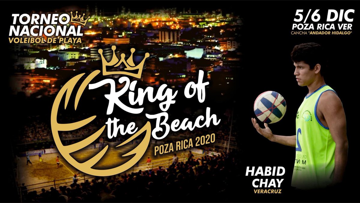 vbpmex's tweet photo. El King Of The Beach Poza Rica 2020  PRESENTA al multimedallista de Olimpiada Nacional y representante de México en el clasificatorio del Tour Mundial en Chetumal, Quintana Roo el veracruzano #HabidChay 🏐🇲🇽✔️ #vbpm #VoleibolDePlayaMexico https://t.co/SMRaKcuqLQ