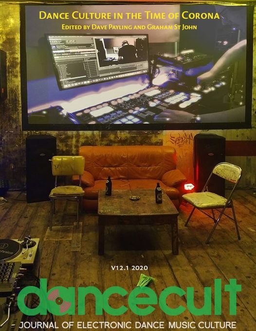 Dancecult_EDMC's tweet image. Latest edition of #Dancecult: Journal for #ElectronicDanceMusic Culture // Vol. 12(1) (Nov 2020)

Our focus in this edition: "Dance Culture in the Time of Corona"🎶🦠 

Check it out here: dj.dancecult.net

Happy reading! #clubculture #edmc #covid19 #coronavirus