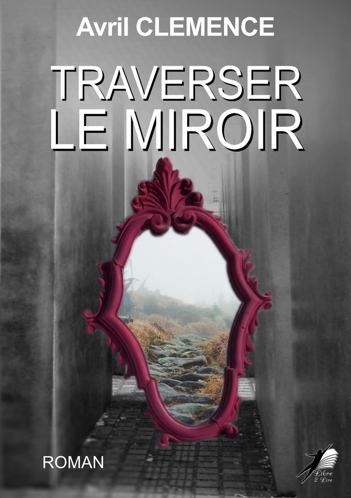 #LundiMotivation 
#vientdeparaitre
TRAVERSER LE MIROIR de #avrilclemence.
de sa plume aussi puissante que délicates, avril Clémence nous invite une nouvelle fois à nous poser ces questions qui peuvent ébranler beaucoup de certitude...
libre2lire.fr/livres/travers…

#Nouveauté #Roman