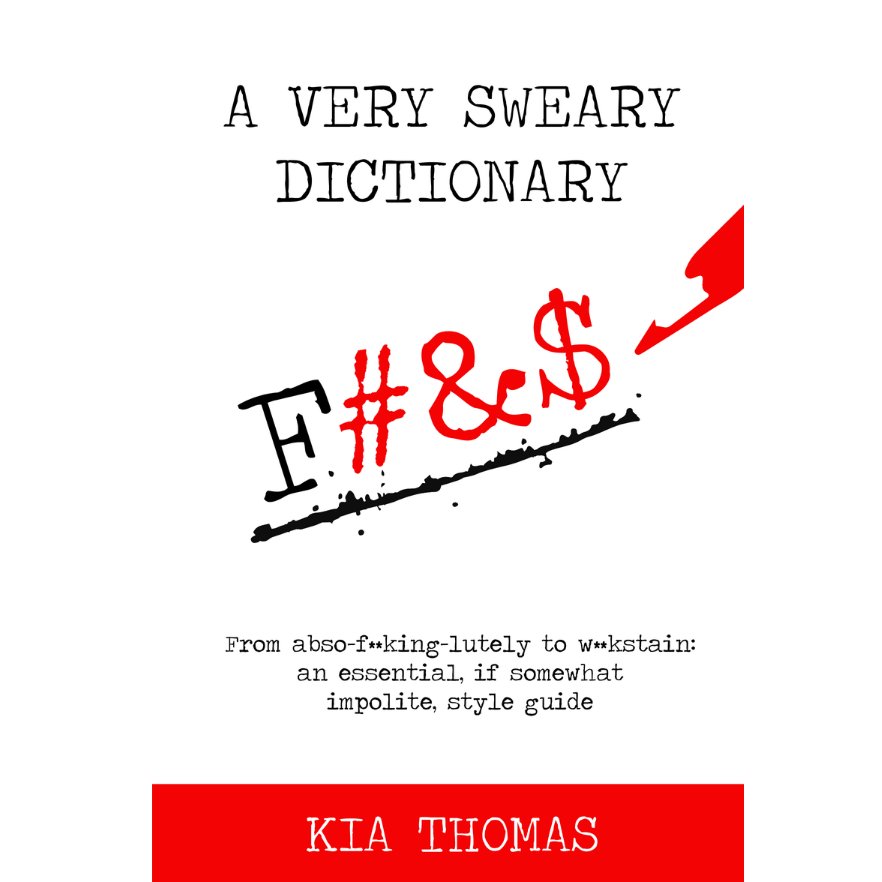 KiaThomasEdits's tweet image. Ahem. I have an announcement. After spending far too long procrastinating over this thing, I am finally going to publish A VERY SWEARY DICTIONARY* on 1/12/2020. I hope it will be very fucking useful to a fuckload of people.
*Not really a dictionary
 But definitely very sweary