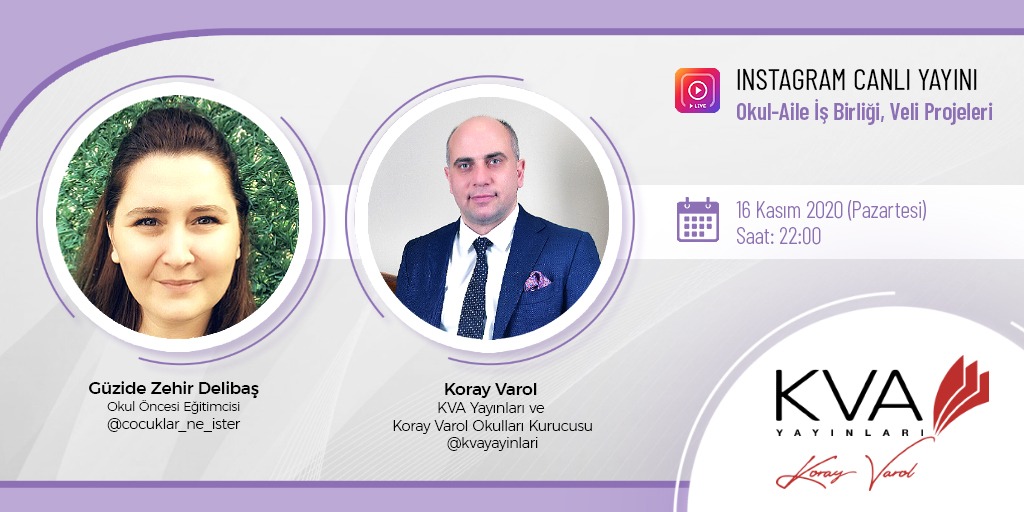 Eğitim Uzmanı Koray Varol, 16 Kasım Pazartesi günü saat 22.00'da canlı yayın ile <a href="/kvayayinlari/">KVA Yayınları</a> Instagram hesabında, Okul Öncesi Eğitimcisi  Güzide Zehir Delibaş ile birlikte, okul-aile iş birliği, veli projeleri konuları hakkında konuşacak.
@cocuklar_ne_ister
#başarıyolunda
#kva