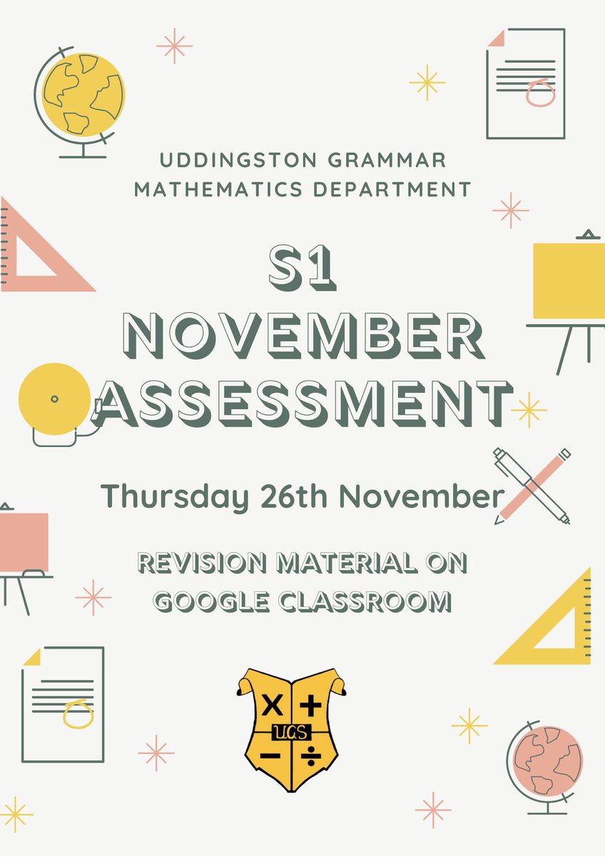 UGS_Numeracy's tweet image. Last week S1 pupils were told about their first maths assessment @7_ugs 
Information below 👇 
All revision is on the google classroom. #happyrevising