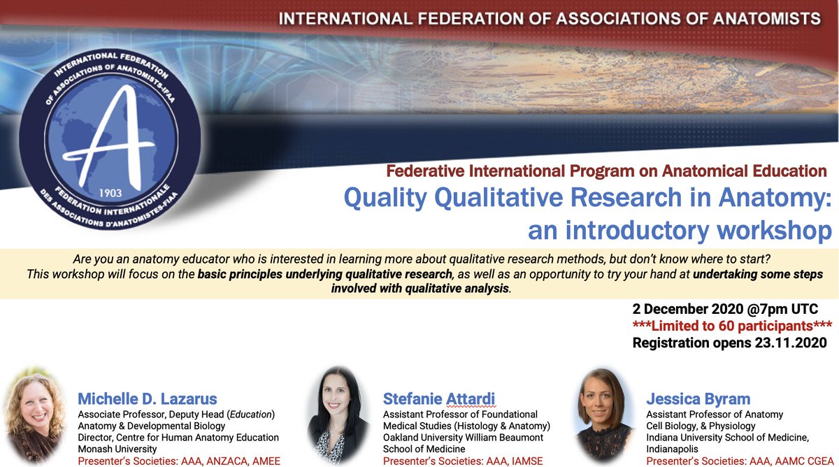 AnatomyIfaa's tweet photo. Are you an anatomy educator interested in learning qualitative research methodology? Join on 2 December @7pm UTC for a workshop covering basic principles with @InsidOutAnatomy @sattardi @JessByramPhD  60 spots available this time. Rego opens 23.11.2020 More info dm @NaliniPather https://t.co/IcRpRCIW2n