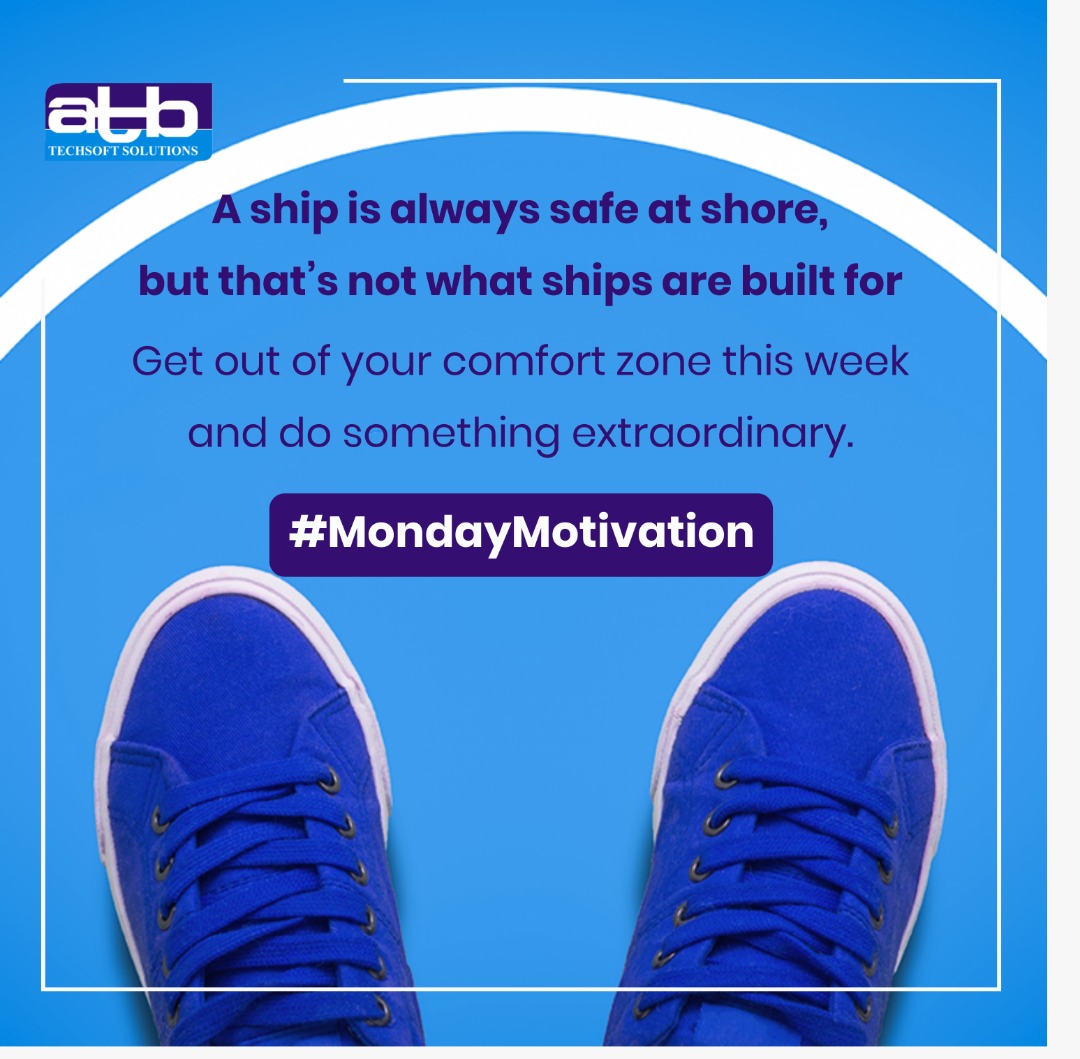 ATBtechLtd's tweet photo. Get out of your comfort zone this week and seize New Opportunities!
#atbtechsoft #happyday #newweek #newday #mondaymotivation #mondaythoughts #mondaymorning #mondayvibes #atb https://t.co/jidoN9aaDg