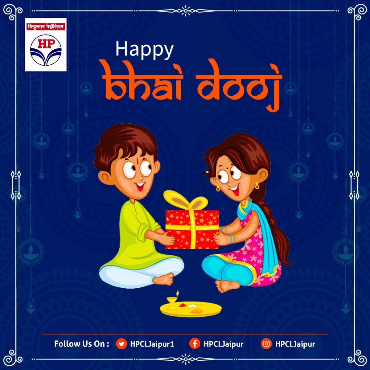 hpcljaipur1's tweet photo. May this festival strengthens your relationship with your loved ones. Happy Bhai dooj to all.  

#HPCLJaipur #HPCL #HappyBhaiDooj #BhaiDooj #HappyBhaiDooj2020 #BhaiDooj2020 #BrotherSisterLove #BrotherSisterBond #BhaiDoojCelebration https://t.co/356el1uiwj