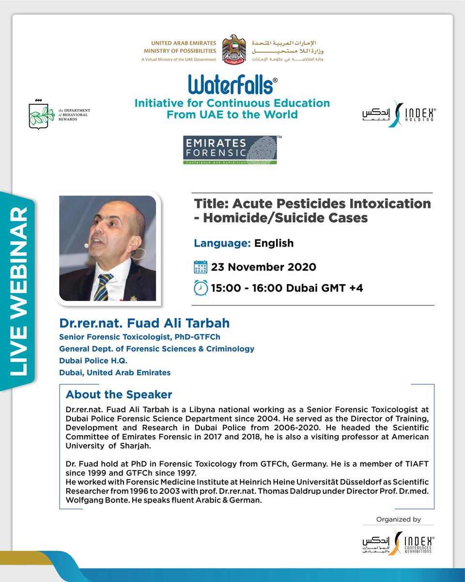 EmiratesIFCE's tweet photo. Tune into the second session of Dr.rer.nat Fuad Ali Tarbah, Senior Forensic Toxicologist, Dubai Police H.Q. - Dubai, UAE, titled-"Acute Pesticides Intoxication – Homicide/Suicide Cases"
To register https://t.co/x6U1U3rxY6
#emiratesforensic #dubaipolice #waterfalls #webinar https://t.co/RLpu0WJAZo