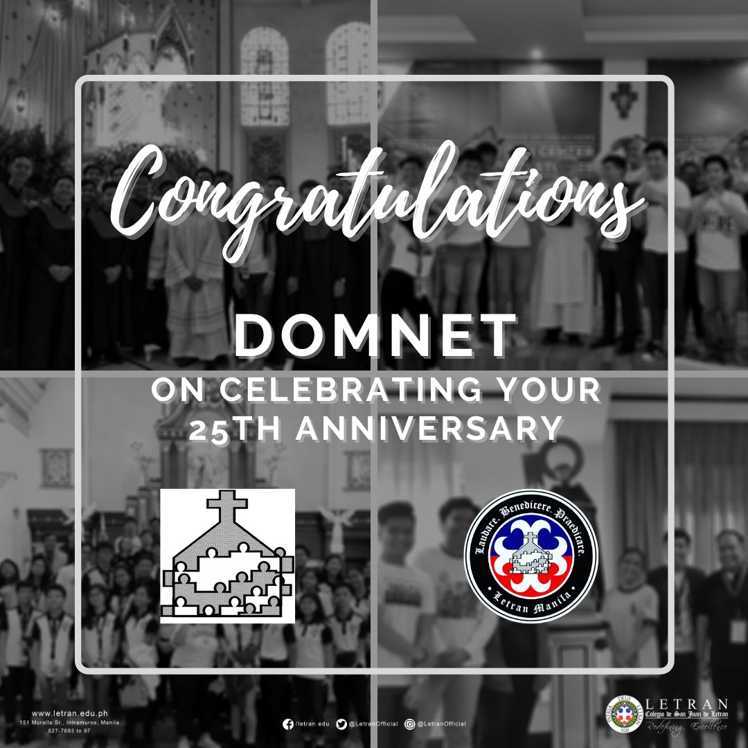 LetranOfficial's tweet photo. Congratulations DOMNET on celebrating your 25th anniversary!

Here's to more years of spreading Dominican faith, hope, and love.

Arriba! https://t.co/T0qbUXkWfg