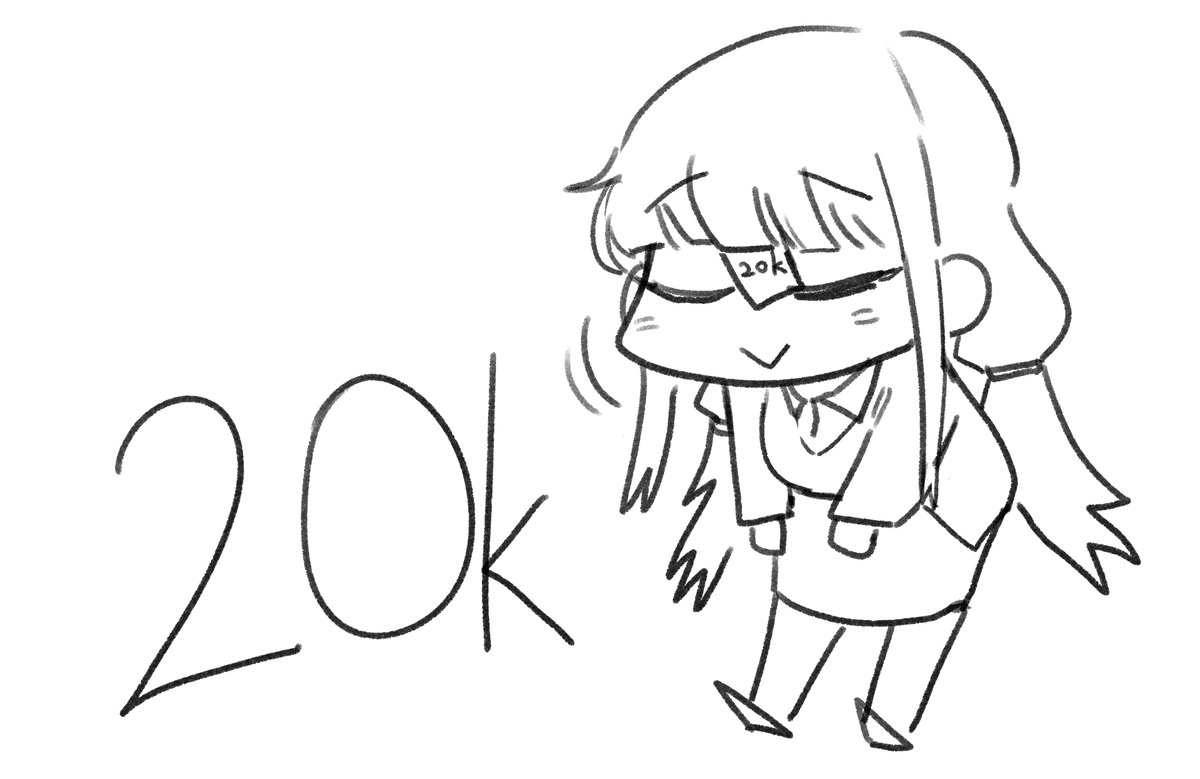 20k Thank you! 