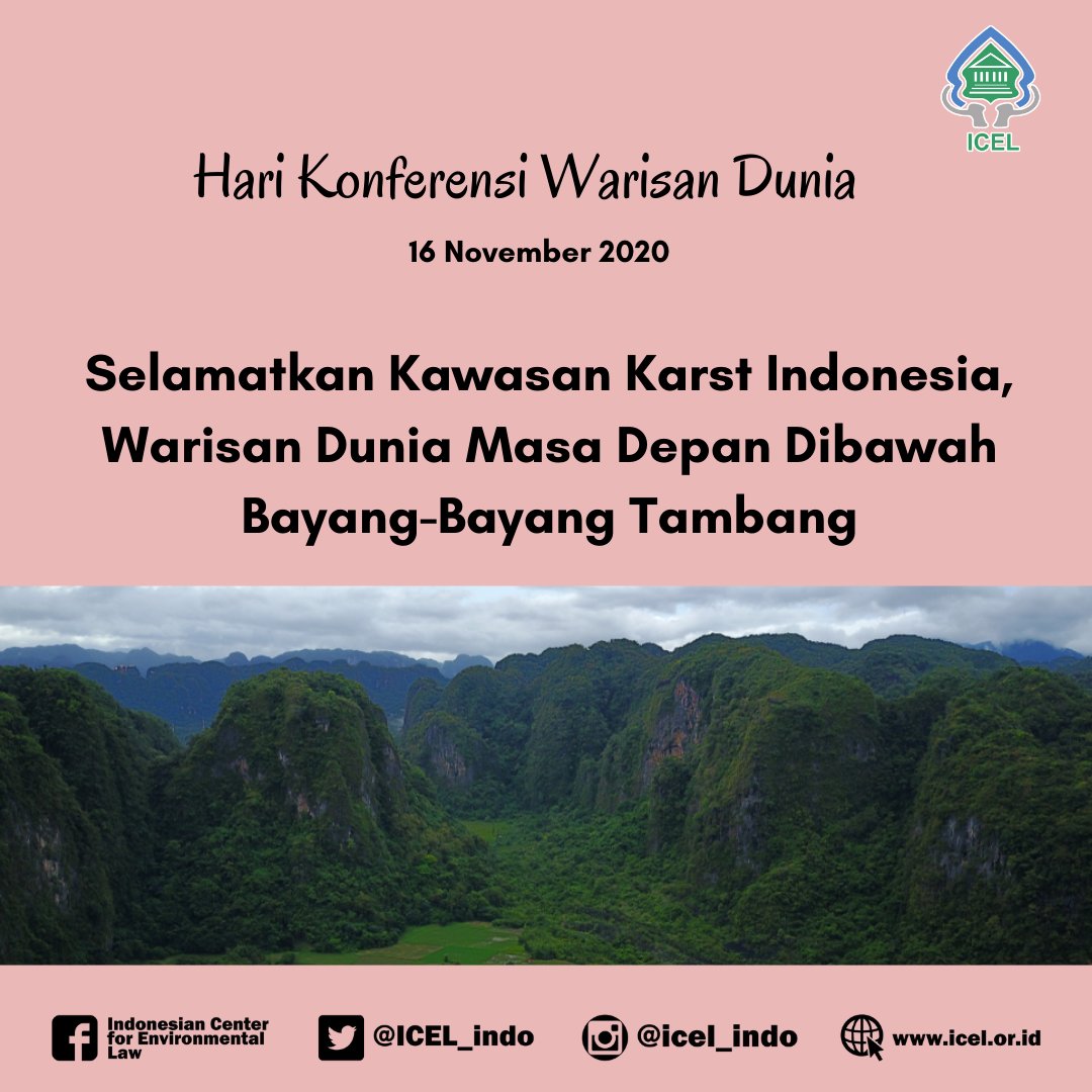 ICEL_indo's tweet photo. [Thread] 16 November 2020 | Hari Konferensi Warisan Dunia

Jika Pemerintah Indonesia tak serius dalam melindungi kawasan karst, baik dalam hal perbaikan peraturan perundang-undangan, kebijakan investasi yang diambil hingga penegakan hukum, >>

 #Karst #KonferensiWarisanDunia https://t.co/fU3vsFnsD1