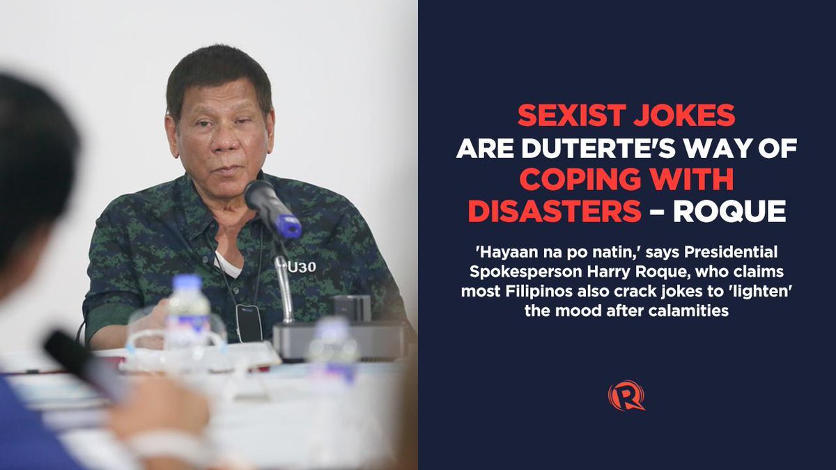 rapplerdotcom's tweet photo. Filipinos should just accept President Rodrigo Duterte's sexist jokes during a situation briefing on typhoon devastation in Luzon because it's his way of coping with adversity, said Presidential Spokesperson Harry Roque on Monday, November 16.

READ: https://t.co/GxGvR4jXgl https://t.co/vyDf1JKZkQ