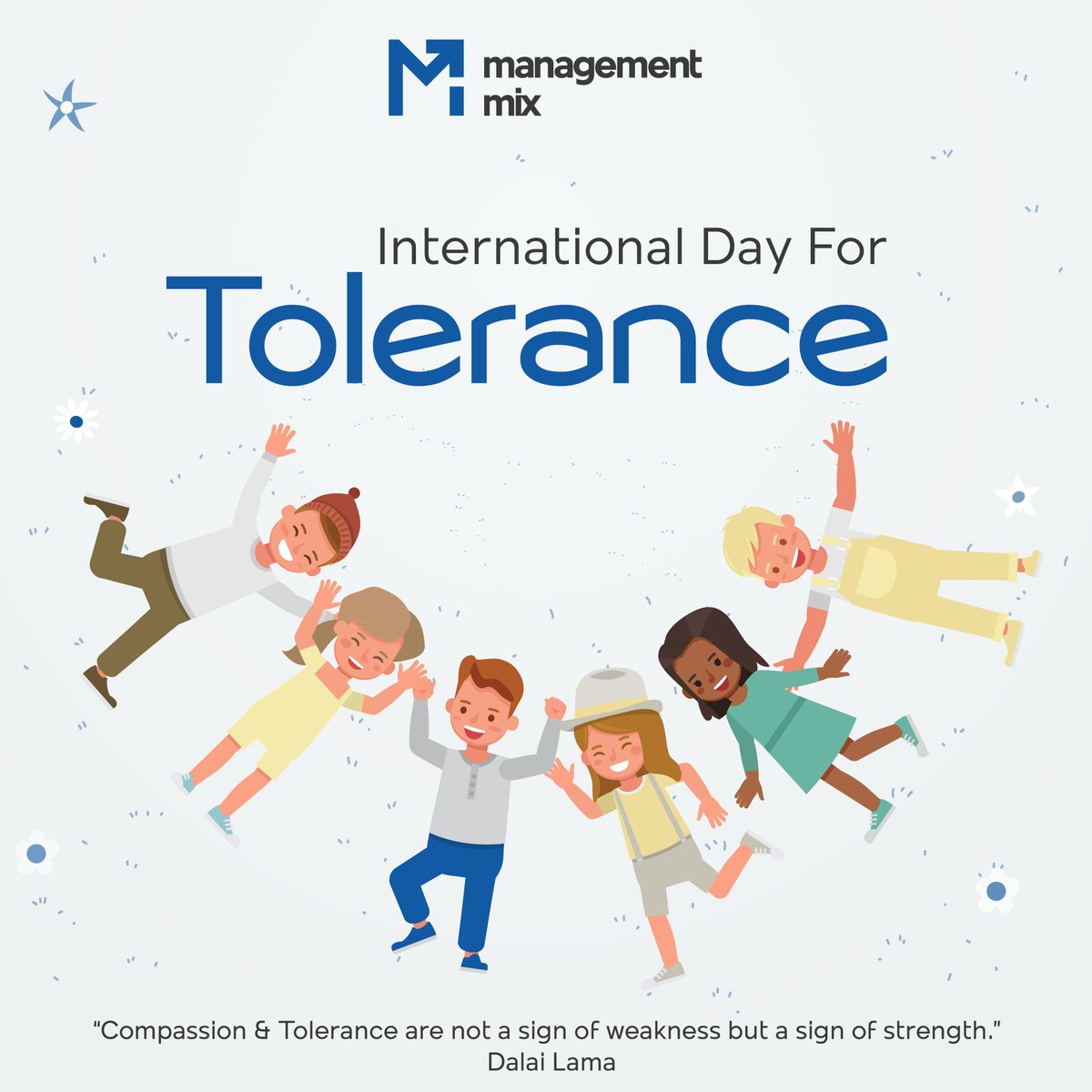 November 16 marks the international day for #Tolerance 

Happy tolerance day, everyone🎉🎊
#ManagementMix #lebanon