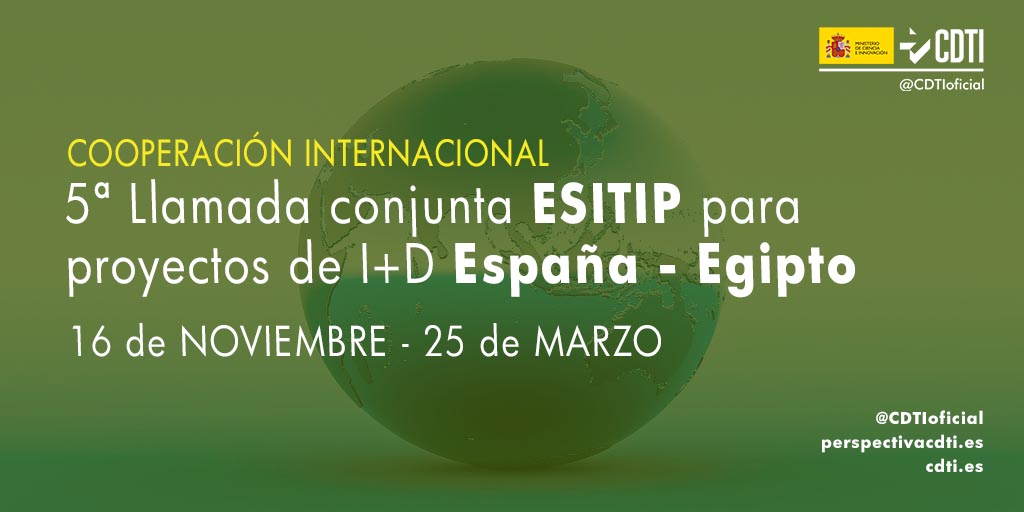 JCGarcia_CDTI's tweet photo. 📢🇪🇸🇪🇬 Ya está abierto el plazo para presentar tu propuesta a la 5ª llamada bilateral #ESITIP para #CooperaciónTecnológica entre España y Egipto en el sector de las #TIC💻 

🗓️16 nov-25 mar
➡️https://t.co/DG3QAJdkpX https://t.co/U4bgXwXXCR https://t.co/cRkQOWLpQq