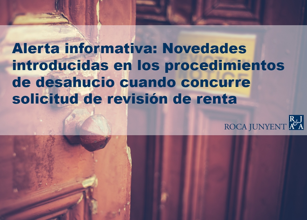 Roca_Junyent's tweet photo. 📡 Nueva #alertaRJ de nuestro dpto. de Litigación &amp; Arbitraje sobre los Acuerdos de Unificación de Criterios de los #Juzgados de 1ª Instancia de #Barcelona en relación a los procedimientos de desahucio ante solicitud de revisión de #Renta #Actualidad👇https://t.co/WtphfeXnzO https://t.co/hL8W6rrGWZ