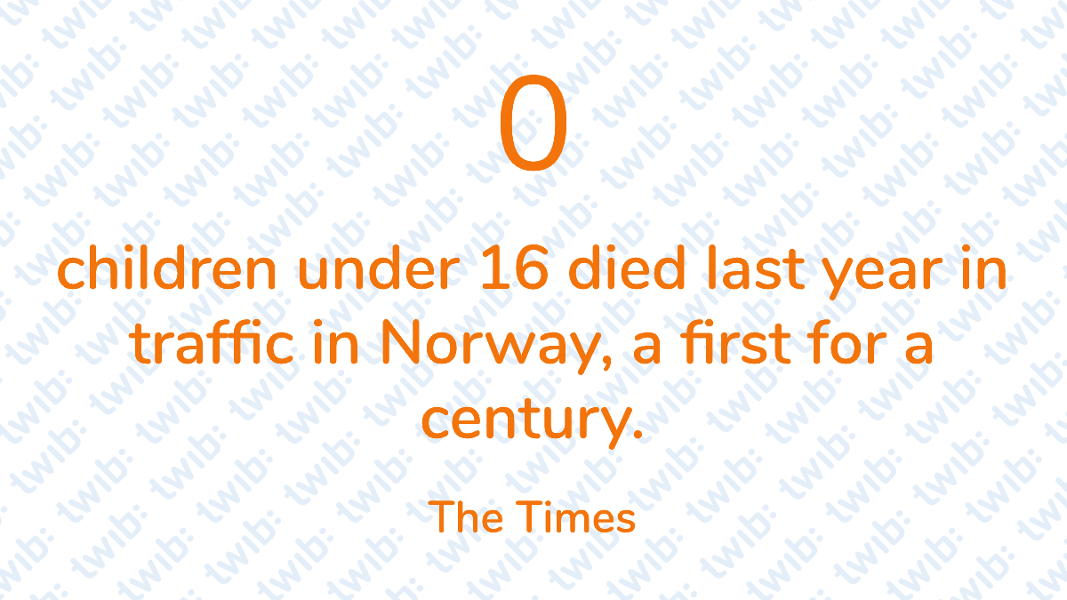 twibnews's tweet photo. 0 children under 16 died last year in traffic in Norway, a first for a century. –   #DailyNumber https://t.co/cDa7cwI6XX https://t.co/4H7bhzOihE