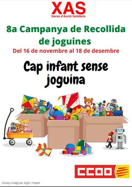 ccoocatalunya's tweet photo. “Cap infant sense joguina”

La Xarxa Acció Solidaria (@XASolidaria) de CCOO de Catalunya inicia la 8a campanya de recollida de joguines.

📅La campanya durarà del 16 de novembre al 18 de desembre del 2020

Més informació: https://t.co/UoiKQwyPNi https://t.co/IQrxYHjFOh