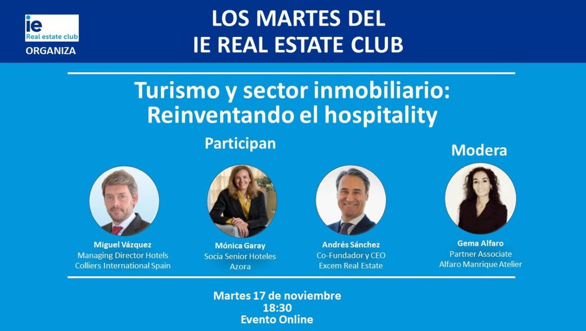 <a href="/IE_RealEstate/">IE Real Estate Club</a> retoma su actividad de eventos con “LOS MARTES DEL IE REAL ESTATE CLUB” >  Miguel Vázquez participará mañana a partir de las 18:30, para analizar como el turismo y su situación está afectando al sector alojativo. Conéctate, te esperamos! >> ow.ly/bj2p50Clj1A