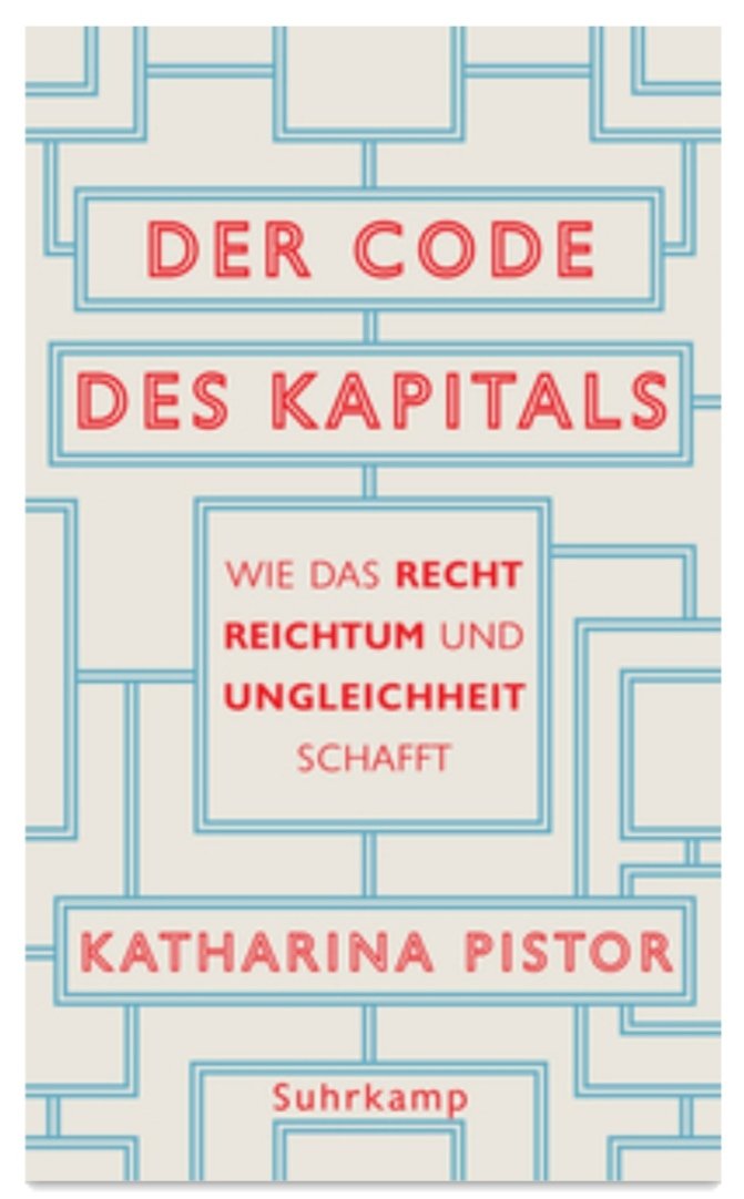 Alex_J_Thiele's tweet photo. #coronaverlosung 193: Das tolle Buch von @KatharinaPistor (@ColumbiaLaw) erscheint heute auf deutsch, @suhrkamp wirft es in den Topf. Vielen Dank! Teilnahme per RETWEET, Verlosung am Abend. Viel Glück!! 😊 https://t.co/vjlpaPuoAD