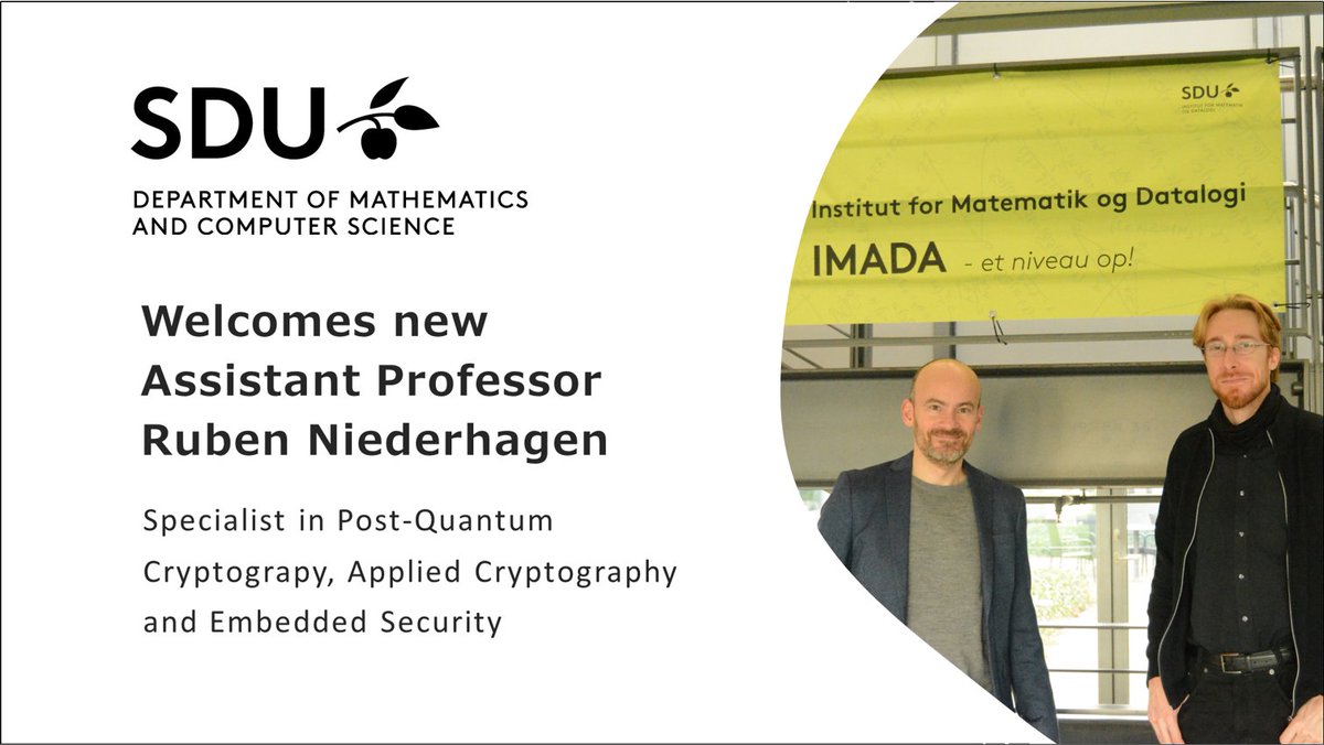 WELCOME TO THE TEAM: Martin Svensson and the rest of IMADA are truly excited to welcome Assistant Professor Ruben Niederhagen specialist in Post-Quantum Cryptograpy, Applied Cryptography and Embedded Security. Background from <a href="/FraunhoferSIT/">Fraunhofer SIT</a>(DE), <a href="/TUe_MCS/">TU/e M&CS</a>(NL), Academia Sinica(TW)