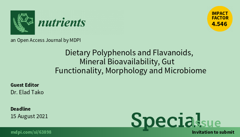Nutrients_MDPI's tweet photo. #mdpinutrients A Special Issue "#DietaryPolyphenols and #Flavanoids, #MineralBioavailability, #GutFunctionality, #Morphology and #Microbiome" is open for submission, freely to access at https://t.co/AVbrckz7sL
Guest editor: Dr. Elad Tako @tako_laboratory
Deadline: 15 August 2021 https://t.co/nDQykPiWTJ