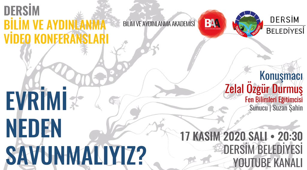 Dersim Bilim ve Aydınlanma Konferansları’nda bu ay...

📌 Evrimi neden savunmalıyız? 

📣 Konuşmacı: Zelal Özgür Durmuş

17 Kasım Salı | Saat 20:30

Canlı yayını bağlantıdan izleyebilirsiniz👇🏼
youtu.be/HmSWRy9aMs8

#evrim #bilim #biyoloji