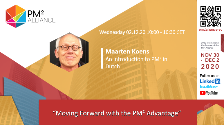PM2Alliance's tweet photo. Join the PM² Alliance 2020 International Conference and follow the introductory subsessions on PM² in your language. Mr Maarten Koens, PMP will present PM² in Dutch.
#Free #Open #Online Register: https://t.co/VlHWWlrIIQ
🗓 02/12/2020🕧 10:00- 10:30
#pm2 #pm2alliance https://t.co/R7KPCJi2e0