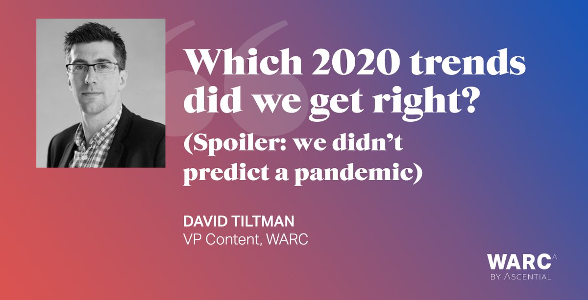 WARCEditors's tweet image. Ahead of the launch of our #MarketersToolkit - a run-through of key trends for 2021 alongside key advice - WARC&apos;s VP Content takes a look at a tumultuous 2020, and the trends we predicted - bddy.me/3nu6R3X 

Register your interest to get a copy - bddy.me/2K4VwZA