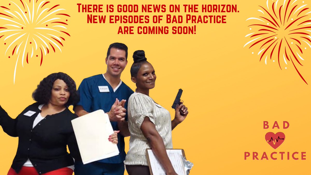 practice_bad's tweet image. #GoodNews #BadPractice #NewEpisodes #ComingSoon