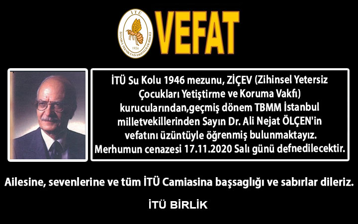 Dr. Ali Nejat ÖLÇEN Vefat etmiştir.