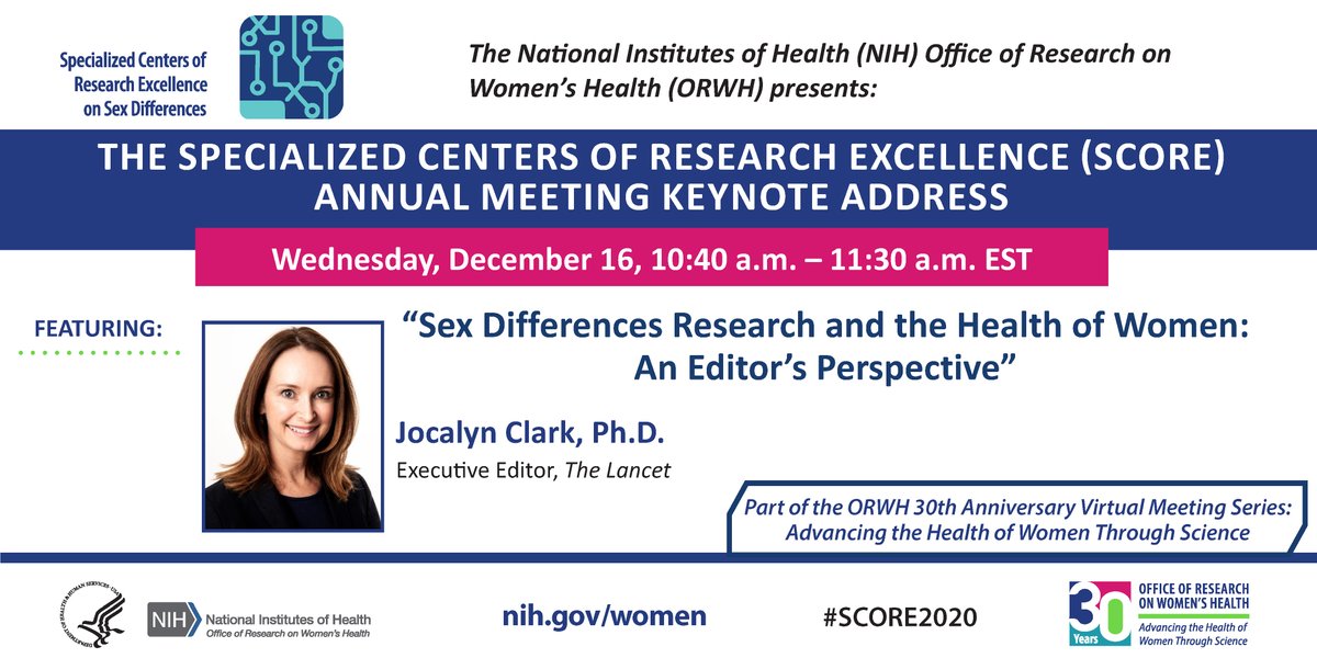NIH_ORWH's tweet photo. At this year’s #SCORE2020 Meeting, @jocalynclark, Executive Editor of @TheLancet, will present the keynote address, “Sex Differences Research and the Health of Women: An Editor’s Perspective.” This portion of the meeting is open to the public. Register at https://t.co/Yau85Br08N. https://t.co/M2UgFMfGu8