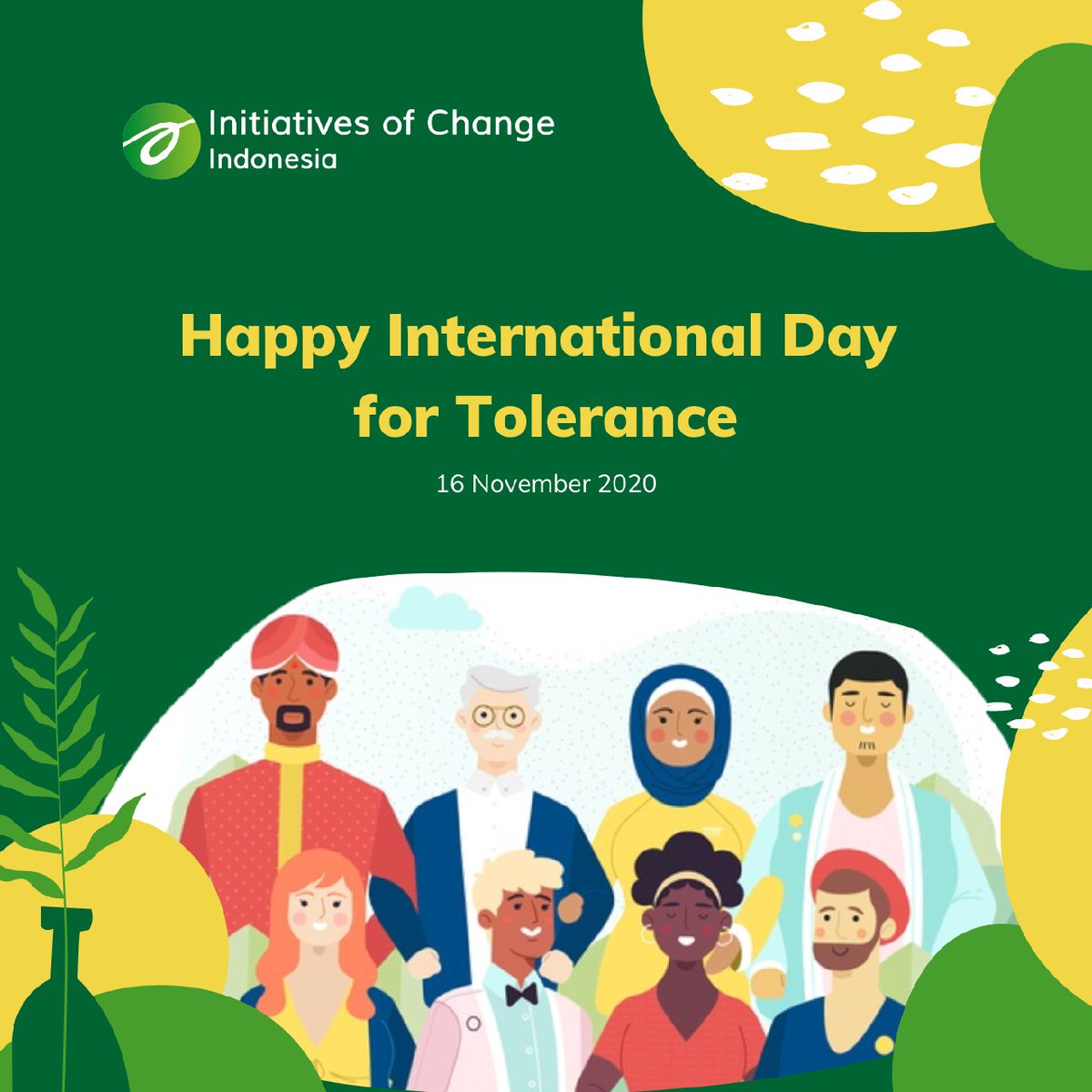 iofcindonesia's tweet photo. Mutual tolerance is a necessity for all time and for all races.
-Mahatma Gandhi-

Happy International Day for Tolerance #BuildingTrust #ToleranceDay https://t.co/kd3LitmO7x