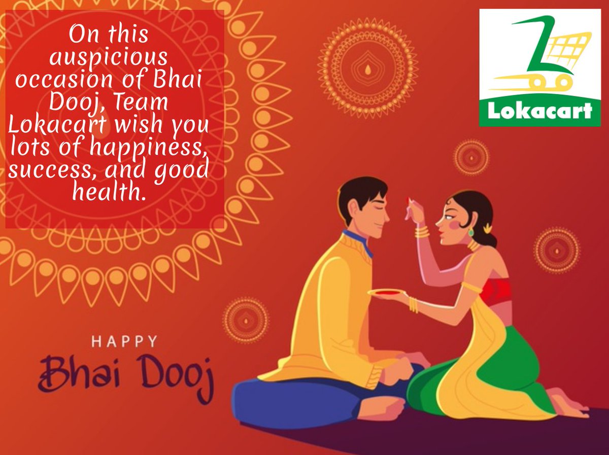 lokacart's tweet photo. Team Lokacart wishes you a Very Happy Bhai dooj.

#lokacart #bhaidooj #Diwali #supportsmallbusiness #VocalForLocal #festiveseason #brothersisterlove #supportfarmers https://t.co/B0C0XYK6Jl