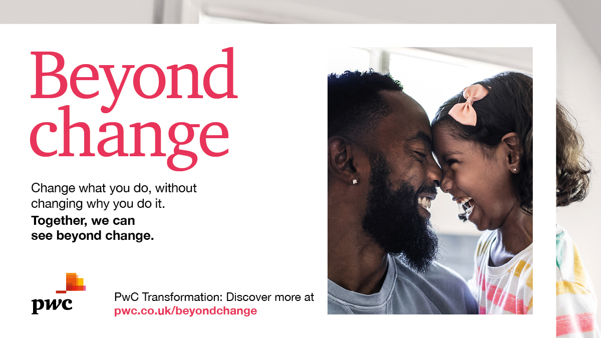 PwC_UK's tweet photo. People and organisations are facing urgent change. Reshape your strategy and define the skills and technology you need to transform how you work, without changing why. Together, we can #SeeBeyondChange https://t.co/uopvYGWYGC https://t.co/E38rWKiMnf