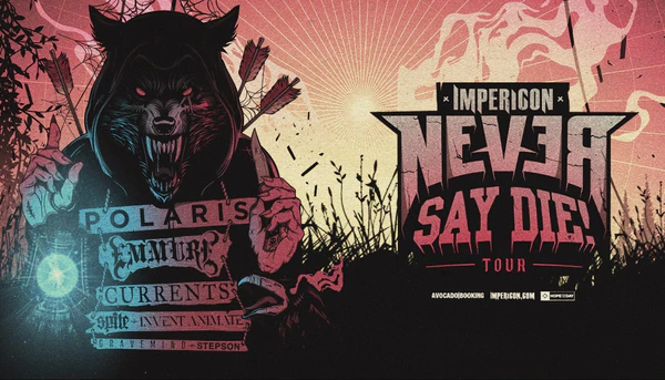Returning in 2021, don't miss the @impericon_de Never Say Die! Tour with @PolarisAus, @EMMUREmusic, @CurrentsCT, @SPITEca and more - on sale now >> https://t.co/57i78jLfR2 https://t.co/R275Y9cWTf