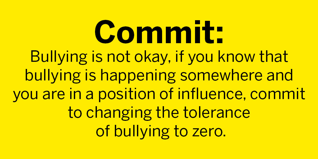 Lots of people pretend that bullying doesn’t happen when it does. We know this just makes it worse and ‘okays’ bullying. Bullying is never okay. Commit to changing the tolerance of bullying to zero. #AntiBullyingWeek   8/8