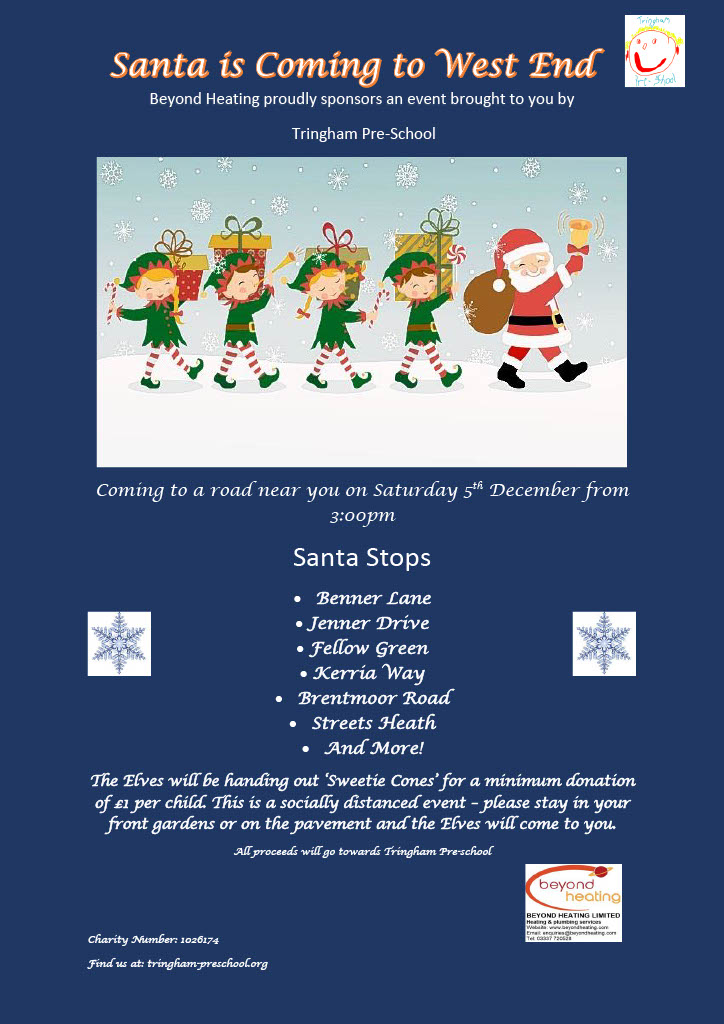 BeyondHeating's tweet photo. Brought to you by Tringham Pre-School &amp; sponsored by ‘Beyond Heating’. A little something for the little ones in the West End, Woking area to look forward to before Christmas. 
We do hope to see as many of you as we can. 🎅🏻 https://t.co/O2sYBX1pIN
