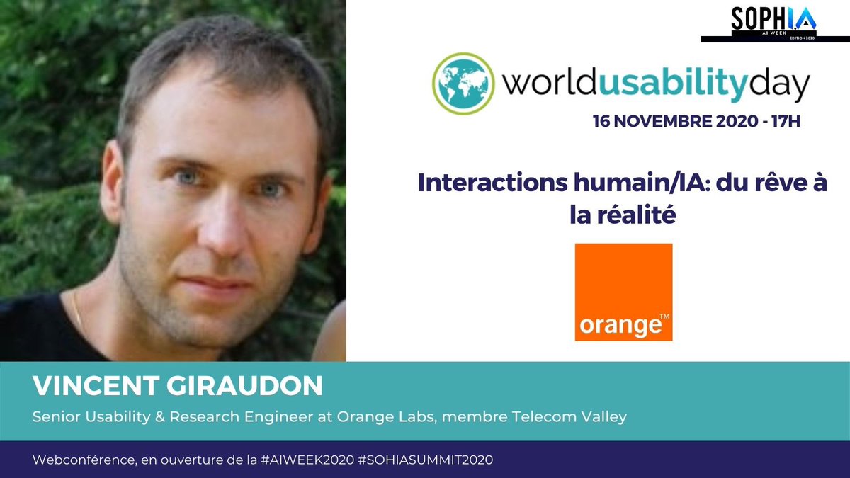 OrangePACA's tweet photo. La semaine dédiée à l'Intelligence Artificielle #AIWEEK2020 🤖 @Sophia50ans démarre aujourd'hui avec le #WorldUsabilityDay 🙌
Suivez le webinaire « l’IA centrée sur l’humain » par @TelecomValley avec de nombreuses interventions, dont Vincent Giraudon @orange ⤵️ https://t.co/MJfHK58HYM